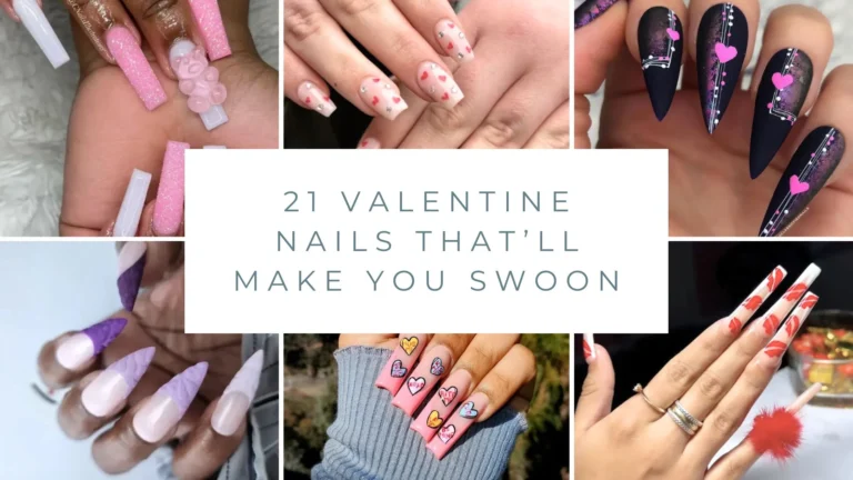 21 Valentine Nails That’ll Make You Swoon