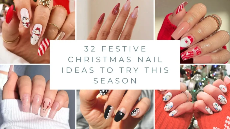 32 Festive Christmas Nail Ideas to Try This Season